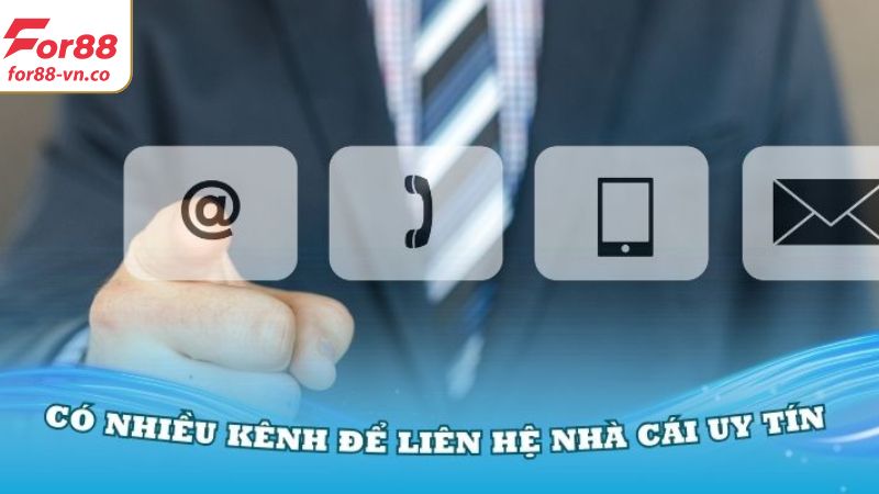 Liên Hệ For88 - Cập Nhật Các Kênh Hỗ Trợ Hiệu Quả Nhất 2025 2 Tổng hợp kênh liên hệ For88 mới nhất hiện nay