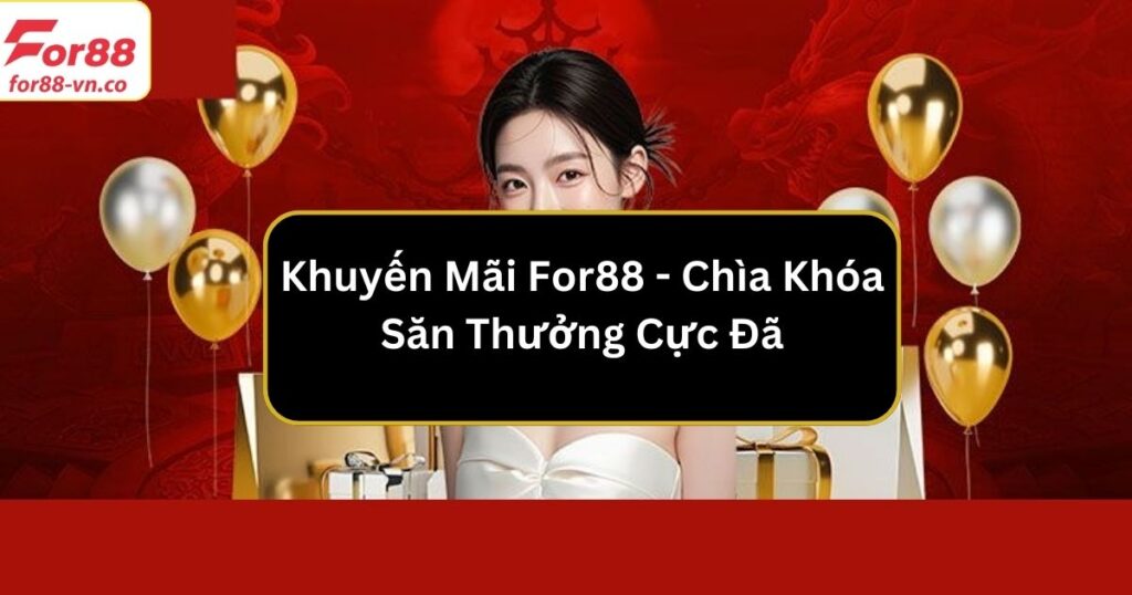 Khuyến mãi For88